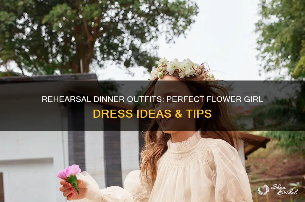what does flower girl wear to rehearsal dinner