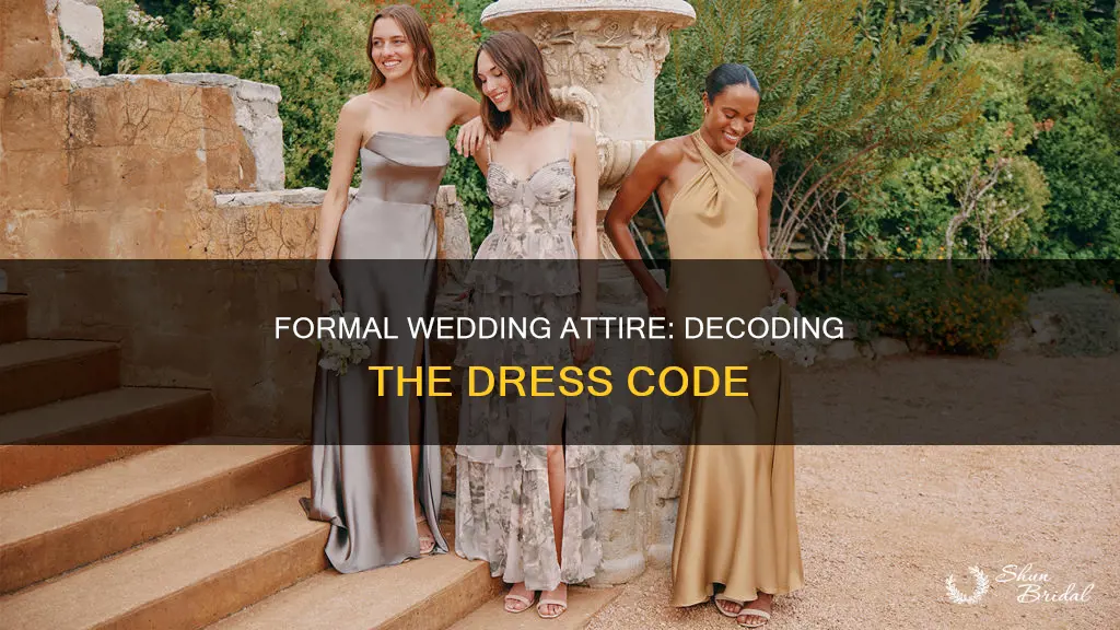 what does formal dress at a wedding mean