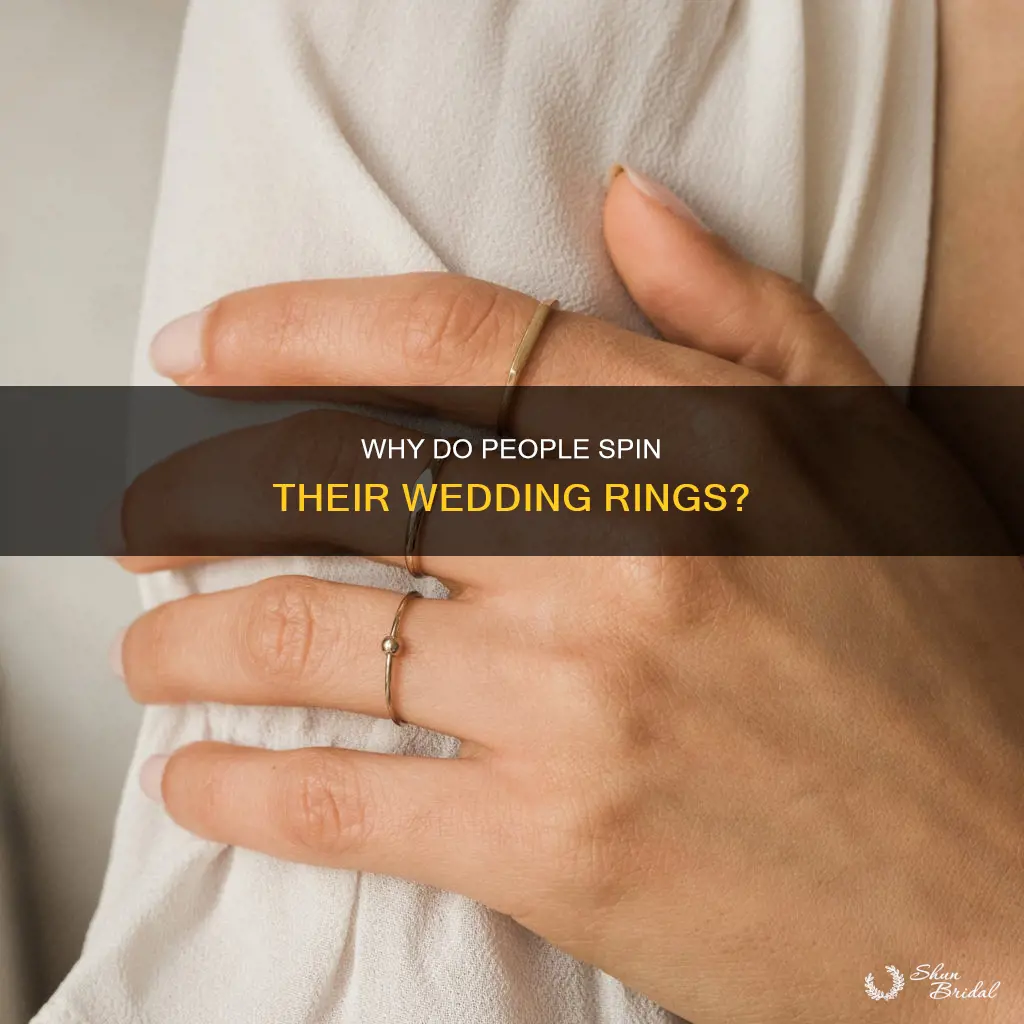 what does it mean to habitually spin a wedding ring
