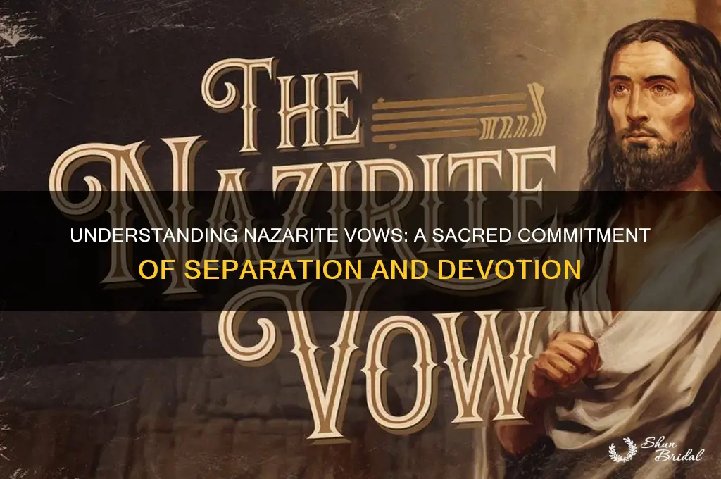what does it mean to vow a nazarite seperation