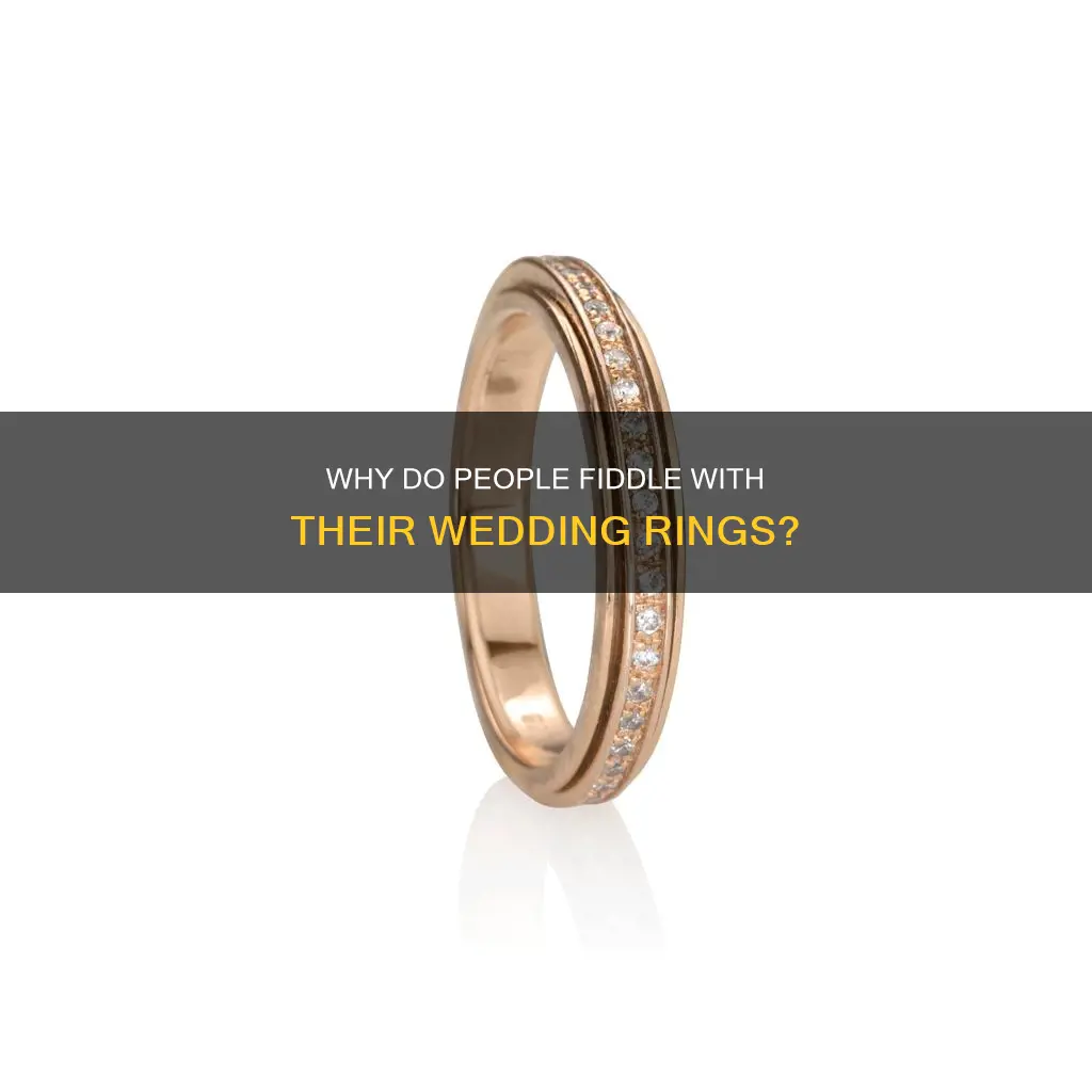 what does it mean when someone twists their wedding ring