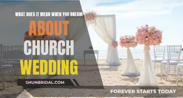 Dreaming of a Church Wedding: Exploring the Symbolic Meaning