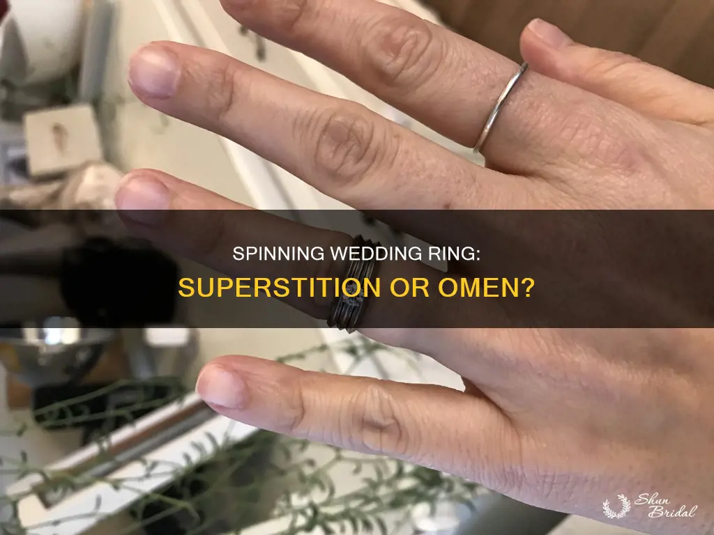 what does it mean when your wedding ring turns around