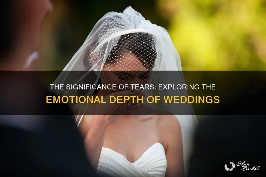 what does it.mean to cry at wedding