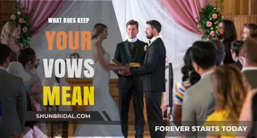 Understanding the Sacred Commitment: What Does Keep Your Vows Mean?
