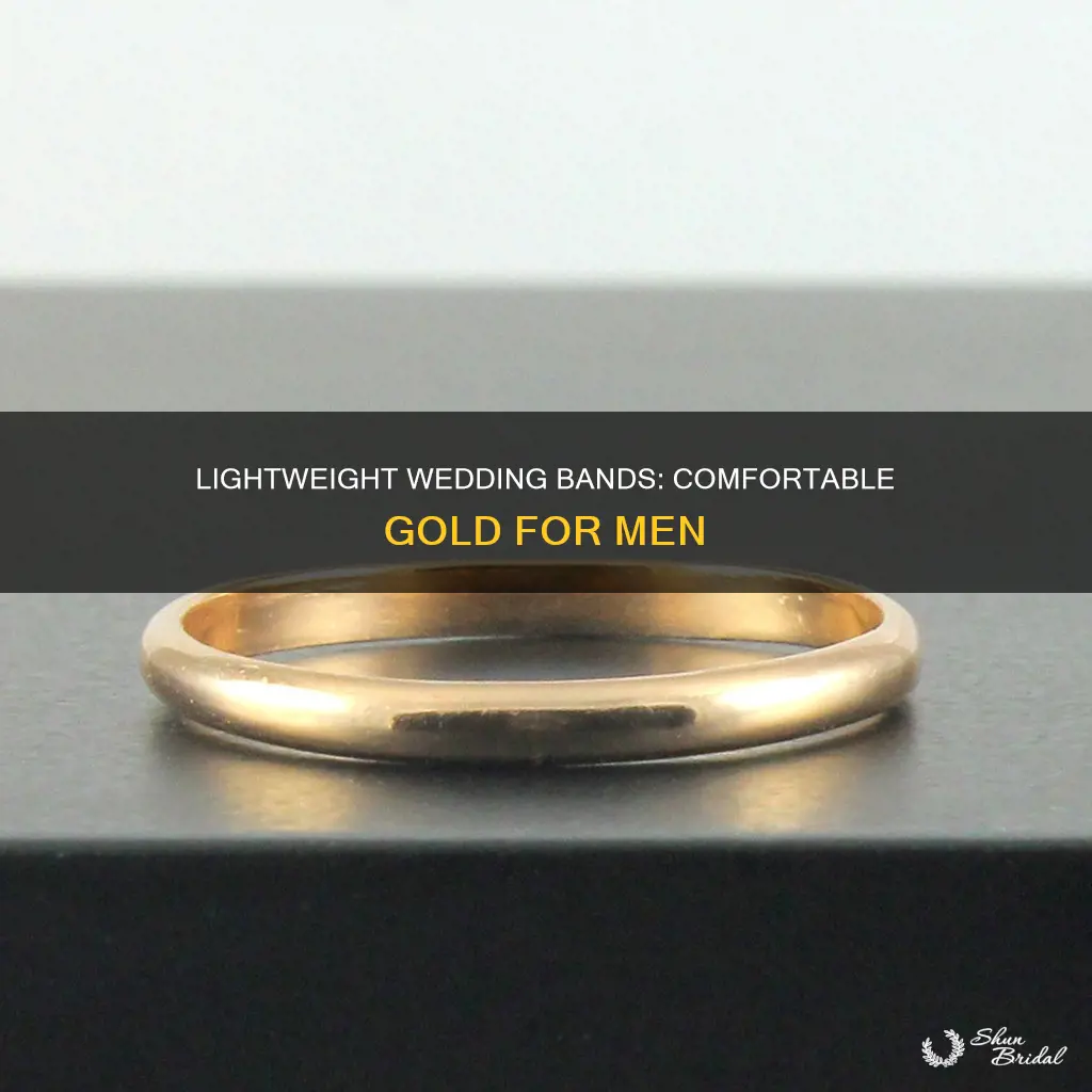 what does lightweight mean in mens gold wedding bands