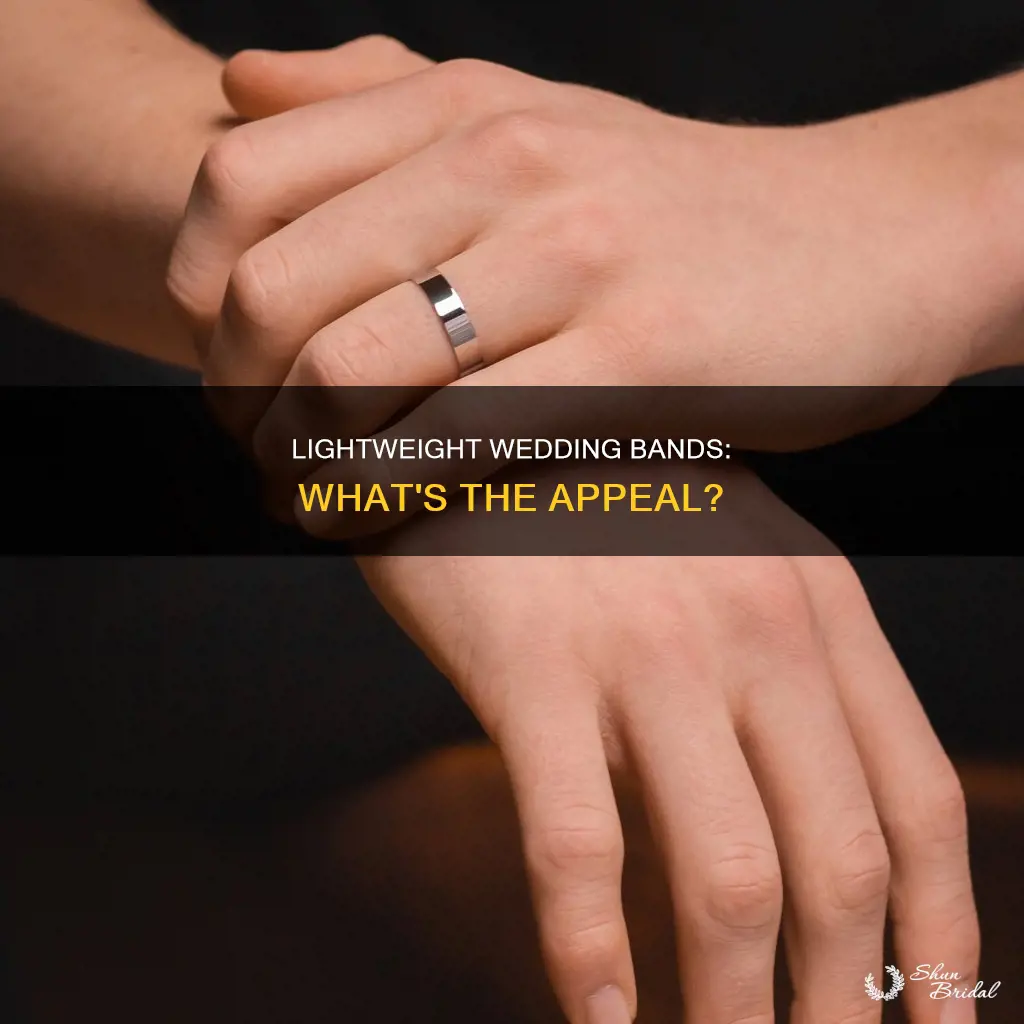 what does lightweight mean in wedding bands