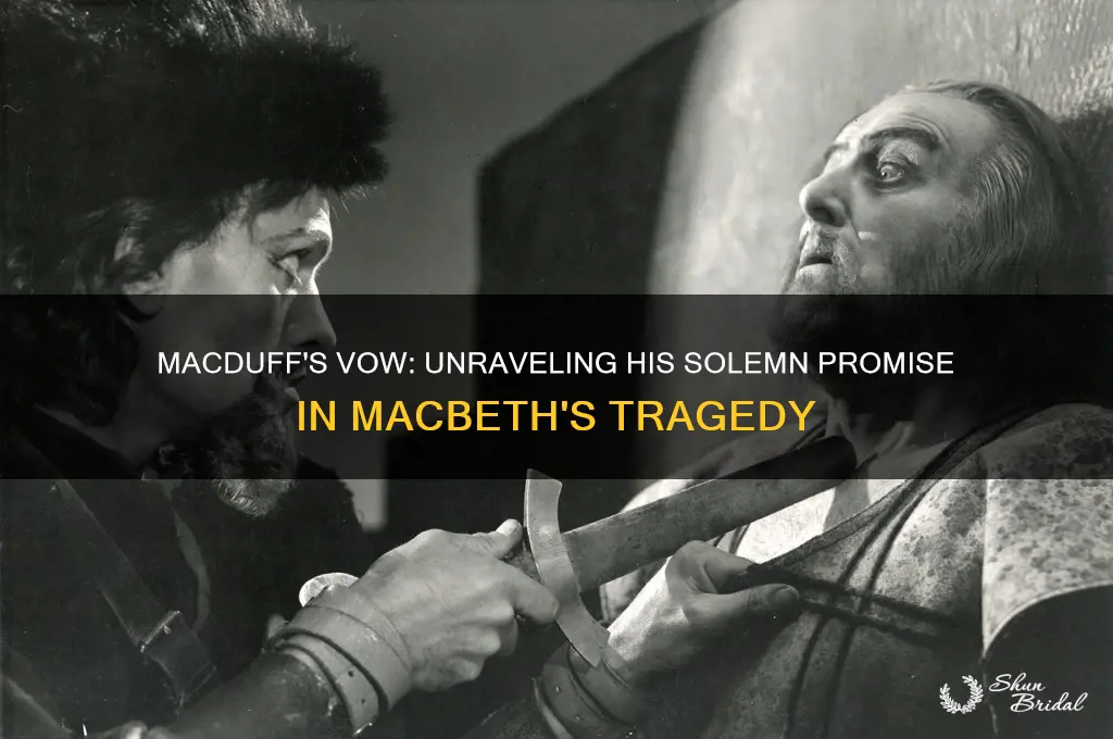 what does macduff vow