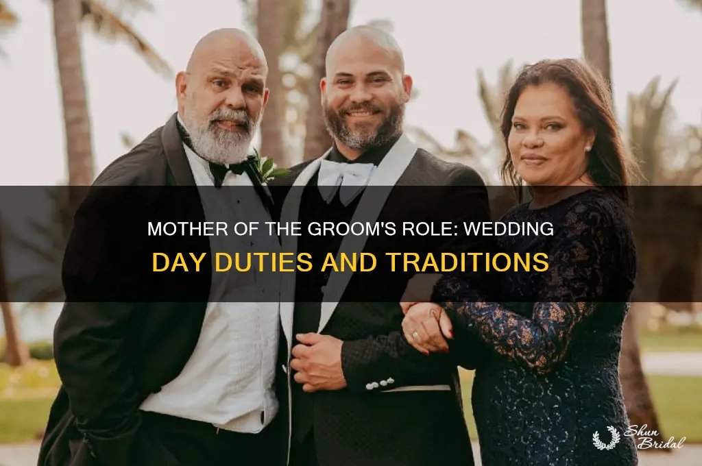 what does mother of groom do on wedding day