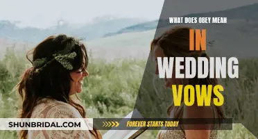 The True Meaning of "Obey" in Wedding Vows