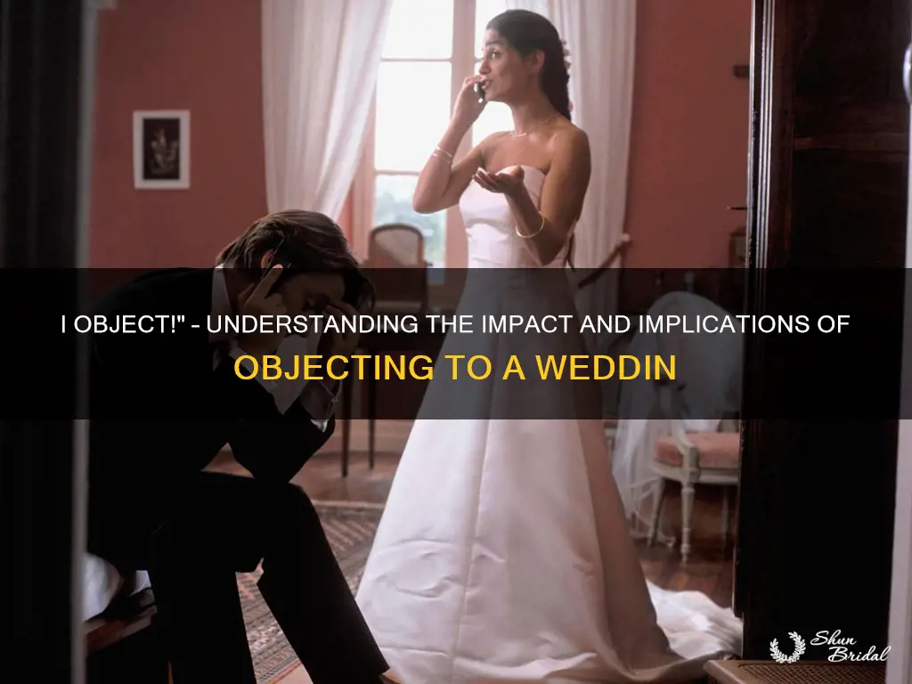 what does objecting to a wedding mean