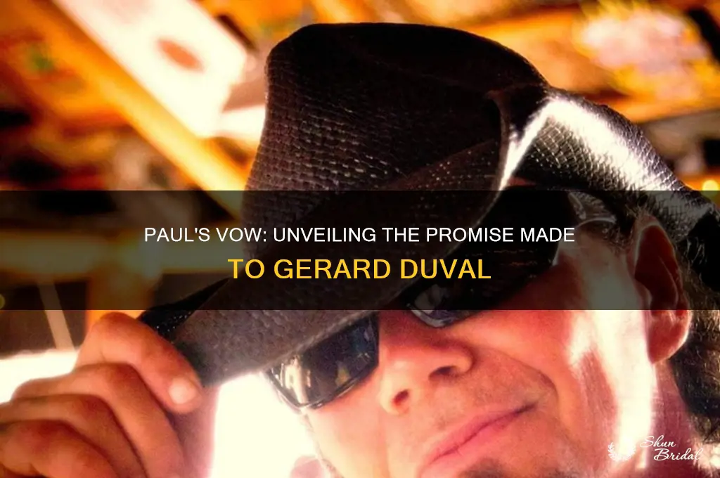 what does paul vow about gerard duval