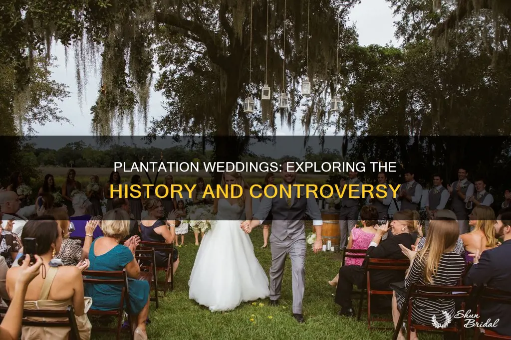 what does plantation wedding mean