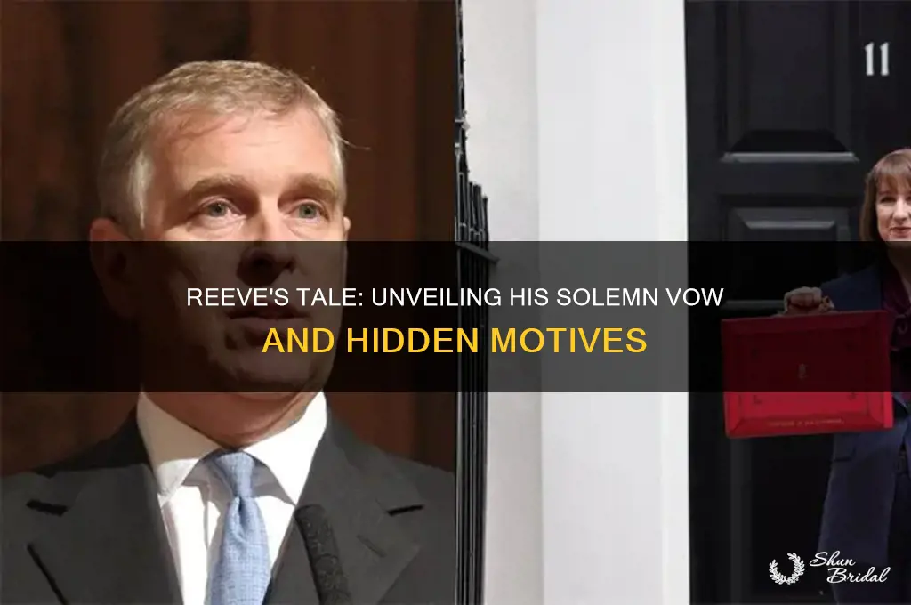 what does reeve vow to in the reeves tale