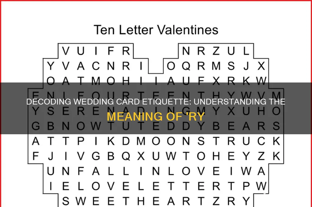 what does ry mean in wedding card