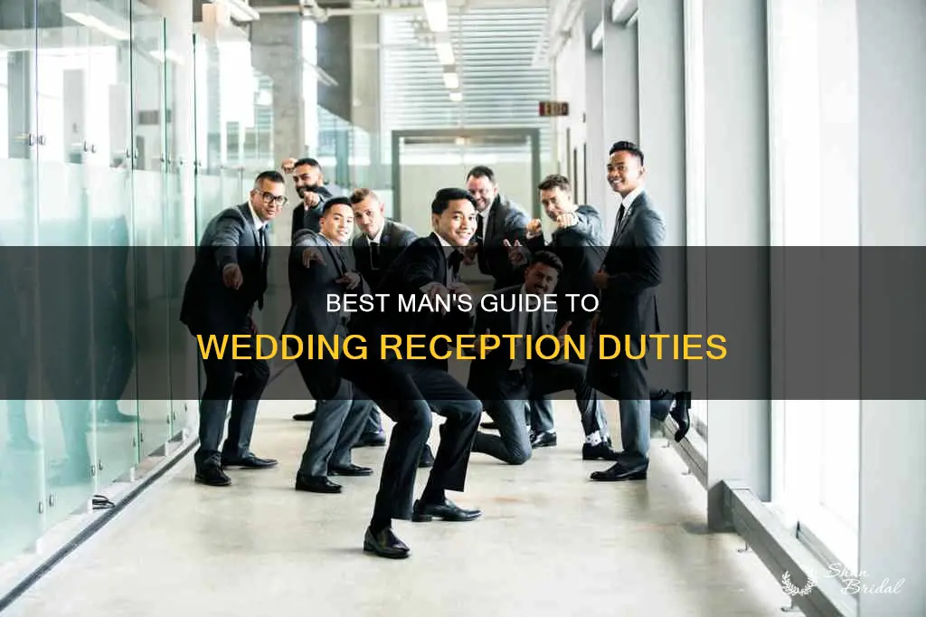 what does the best man do at the wedding reception
