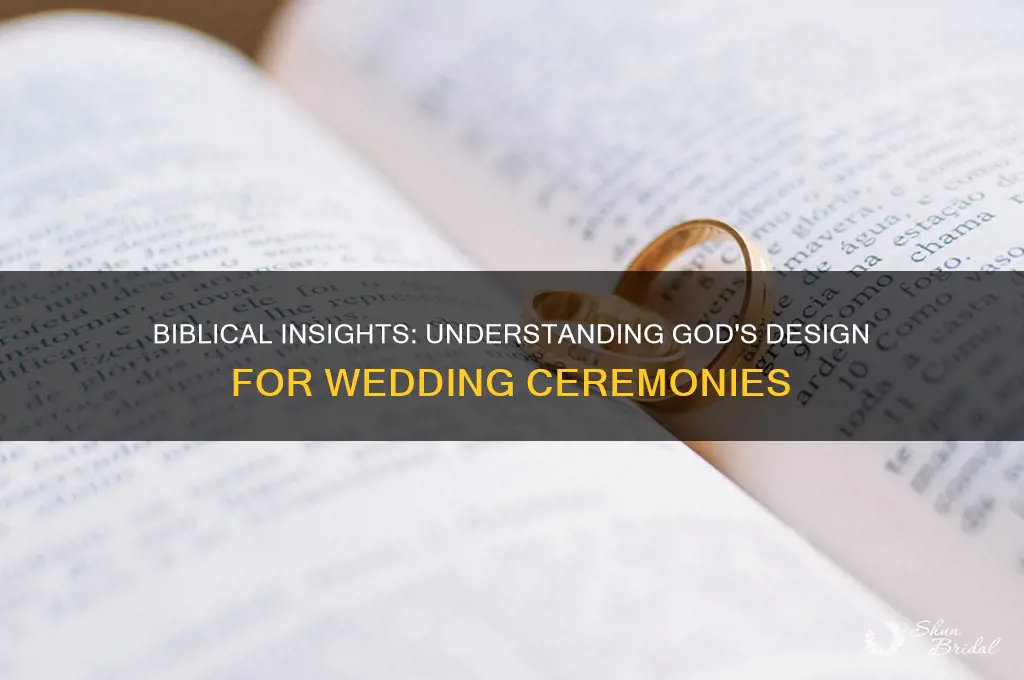 what does the bible say about weddings ceremonies