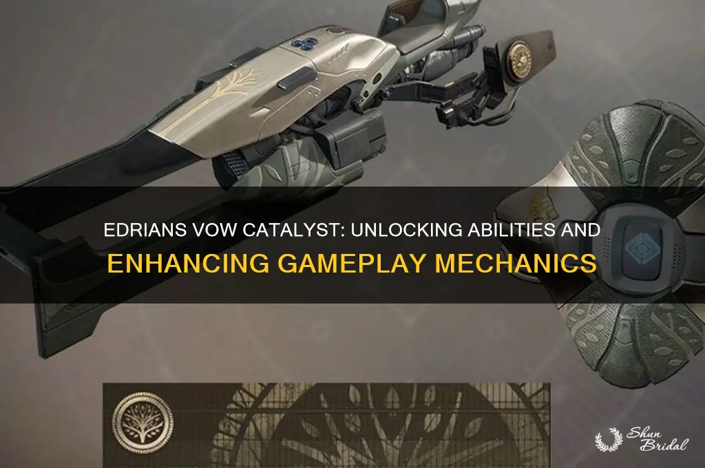 what does the edrians vow catalyst do