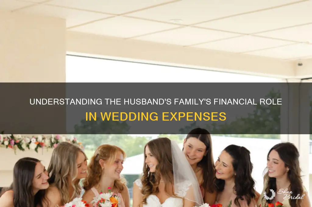 what does the husbands family pay for a wedding