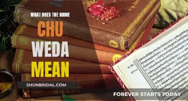 The Intriguing Meaning of Chu Weda: A Name's Origin and Significance