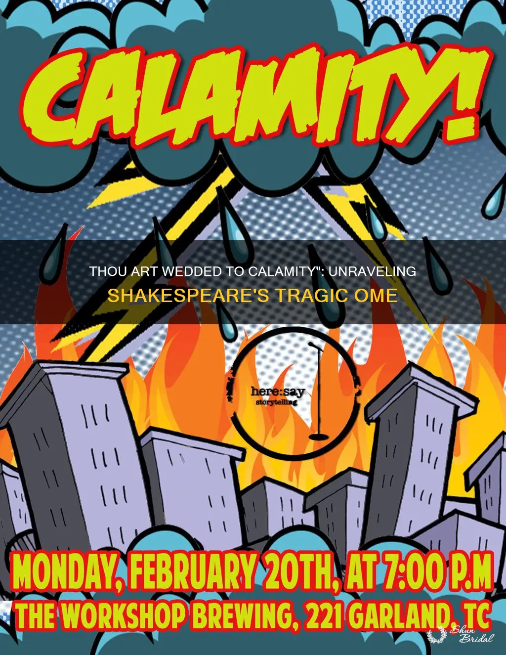 what does thou art wedded to calamity mean