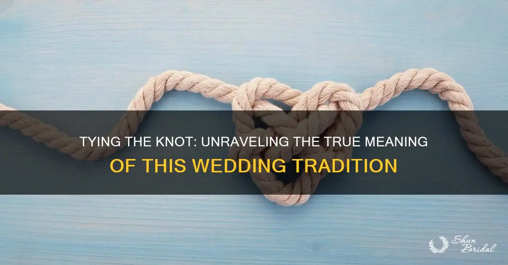 what does tying the knot mean wedding