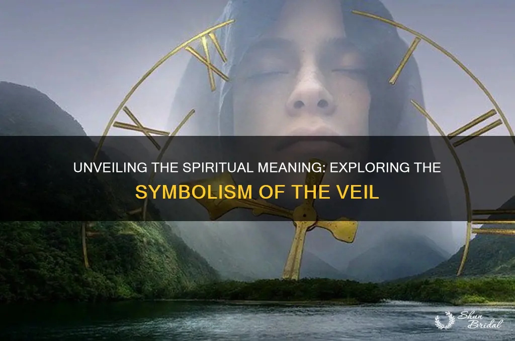 what does veil mean spiritually