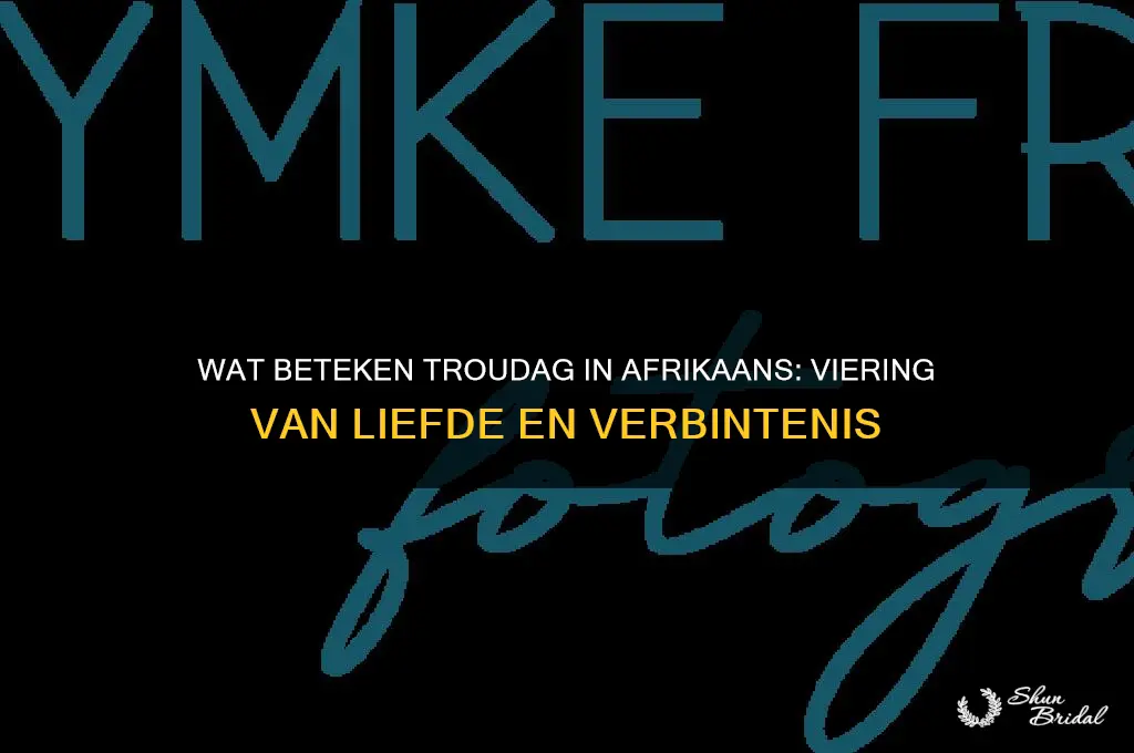 what does wedding anniversary mean in afrikaans