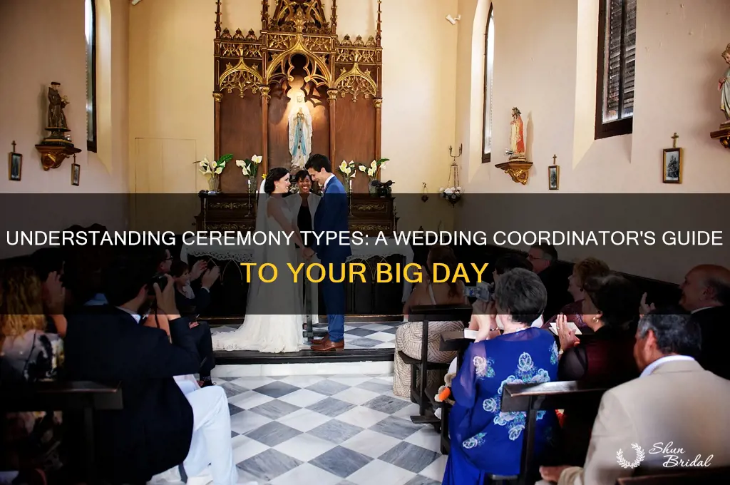 what does wedding coordinator mean by ceremony type