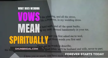 The Spiritual Significance of Wedding Vows