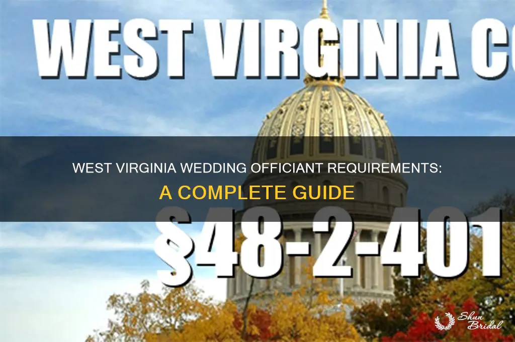 what does west virginia require to officiate a wedding