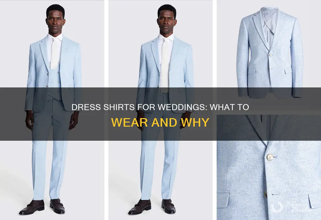 what dress shirt should I wear to a wedding