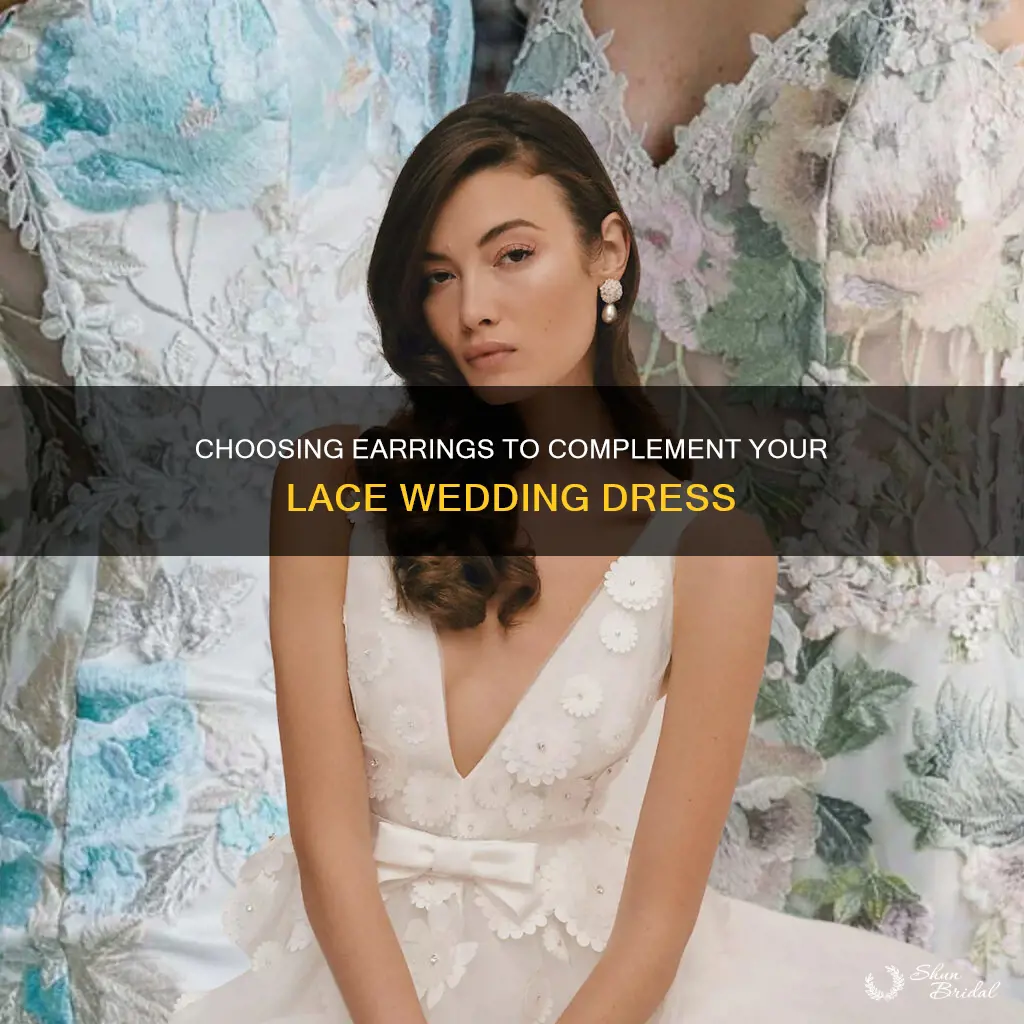 what earrings look best with lace wedding dress