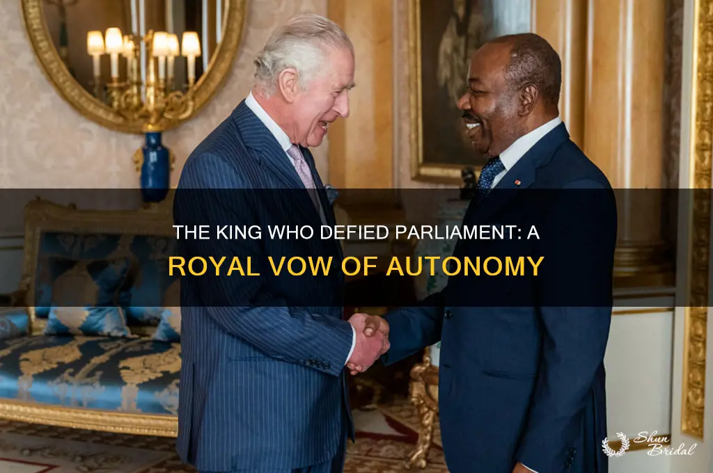 what english king vowed to rule without parliament