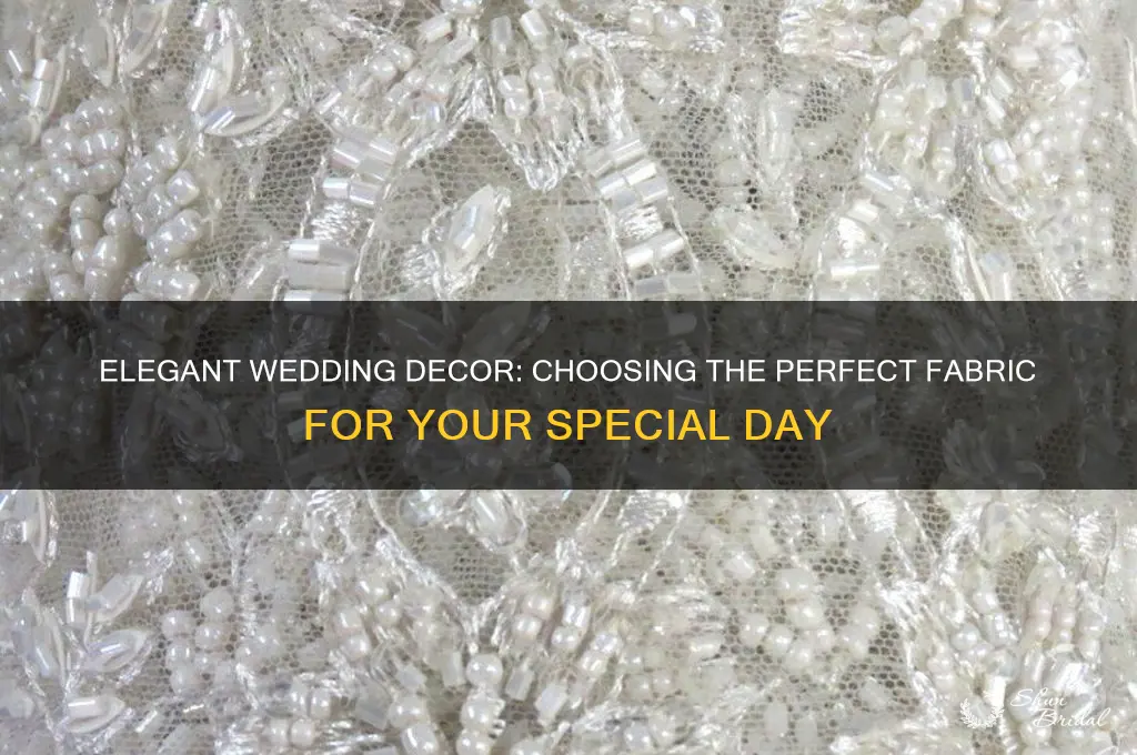 what fabric do people use for wedding decor