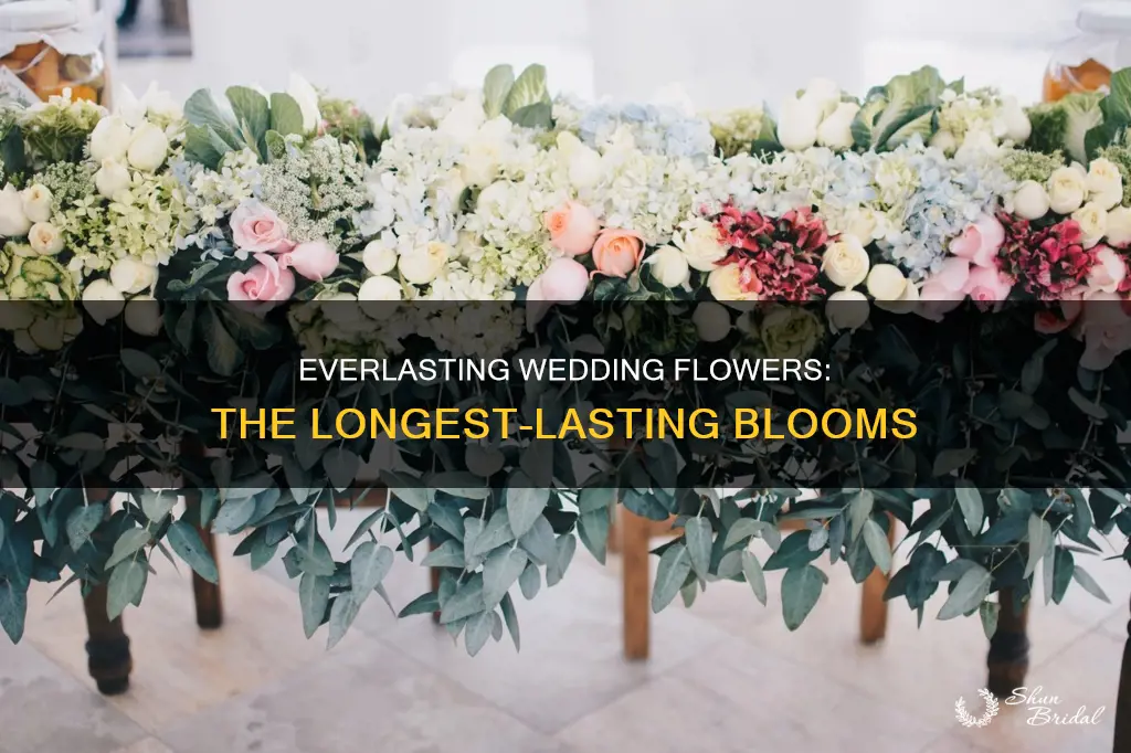 what flowers last longest for weddings