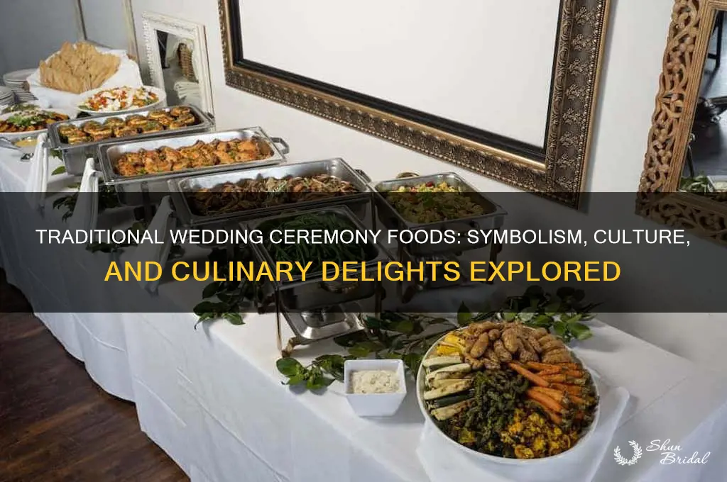 what food item is a wedding ceremony