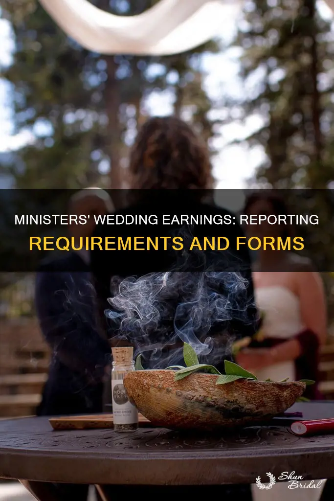 what form do ministers use to report earnings from weddings