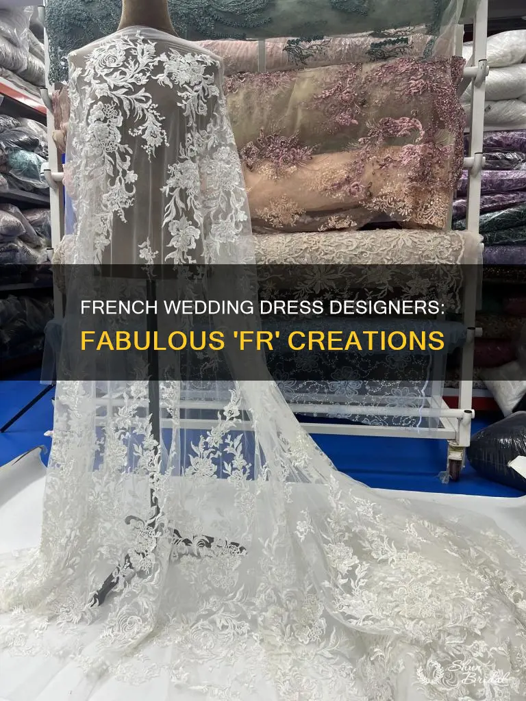 what french wedding dress designers name starts with fr