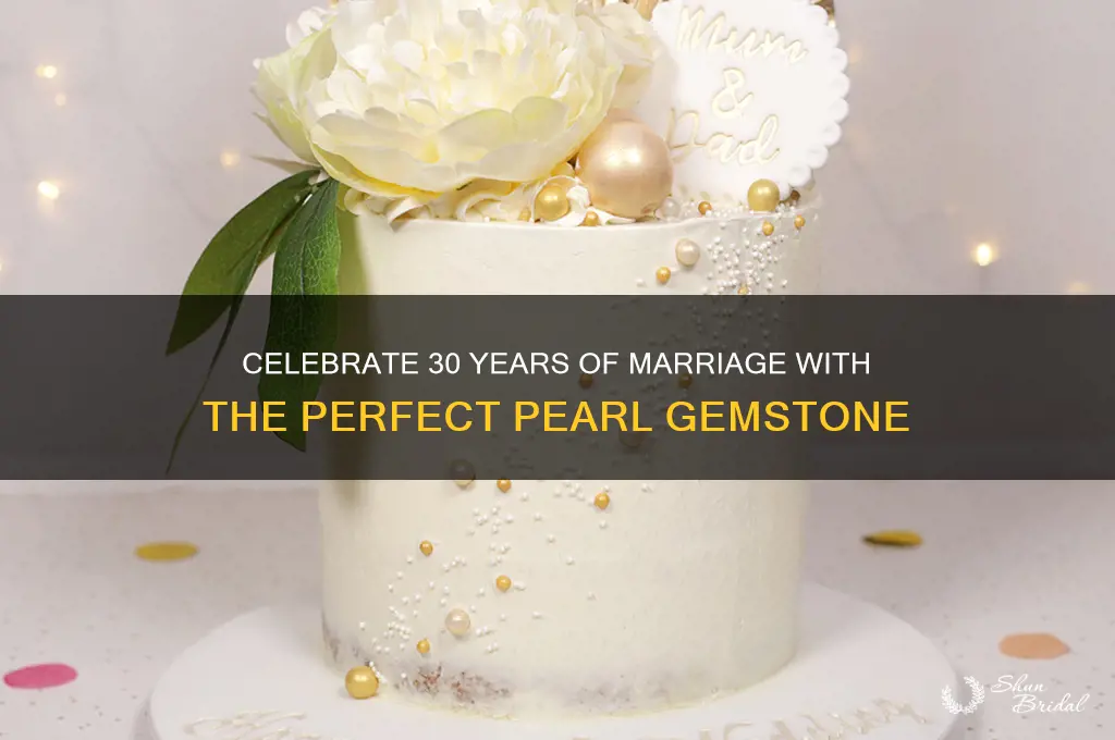 what gem is 30th wedding anniversary