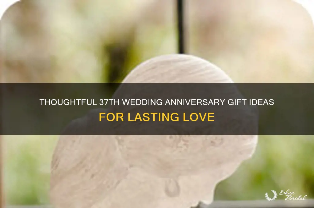 what gift for 37th wedding anniversary
