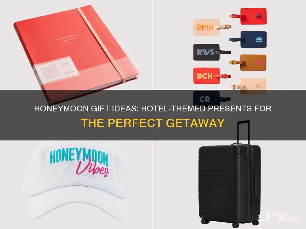 what gift to buy for honeymoon couple at a hotel