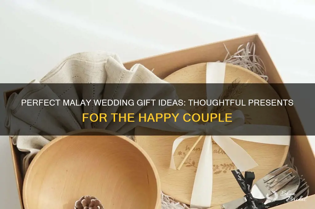 what gift to buy for malay wedding