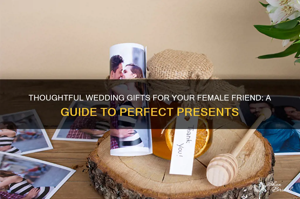 what gift to give a female friend on her wedding