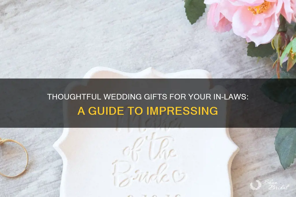 what gifts to give in laws wedding
