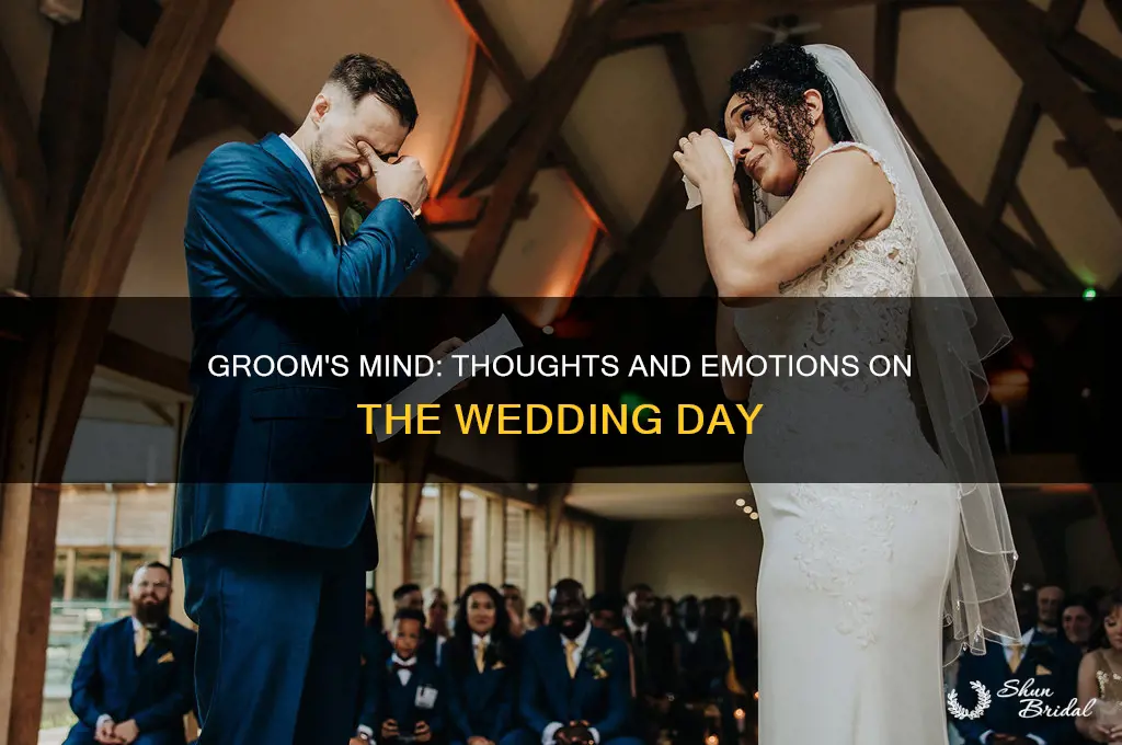 what guys think about on wedding day