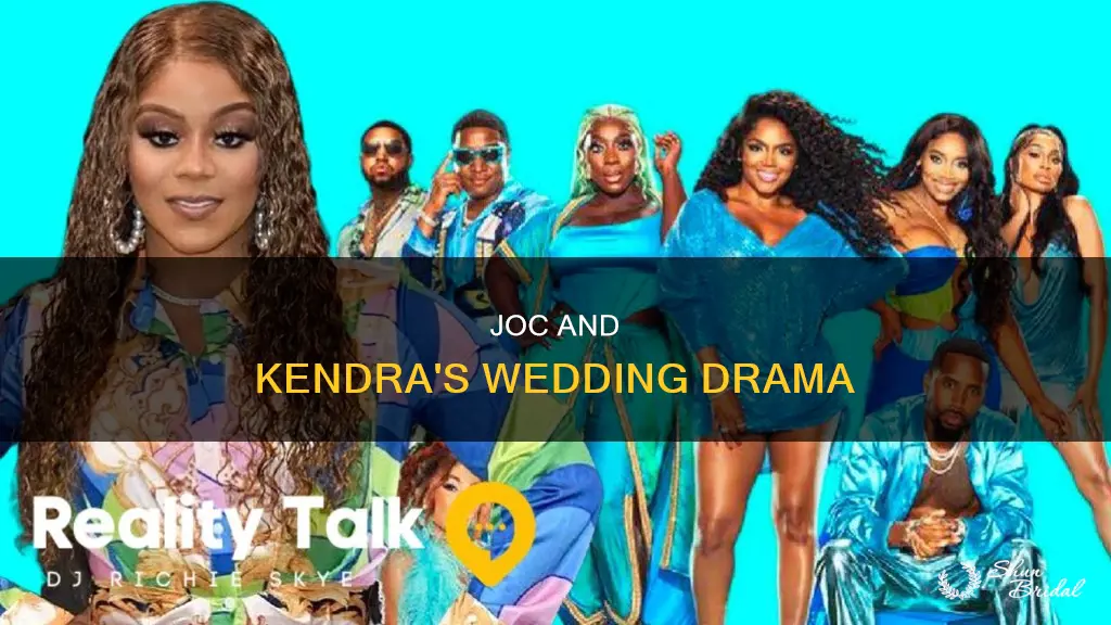 what happened at joc and kendra wedding