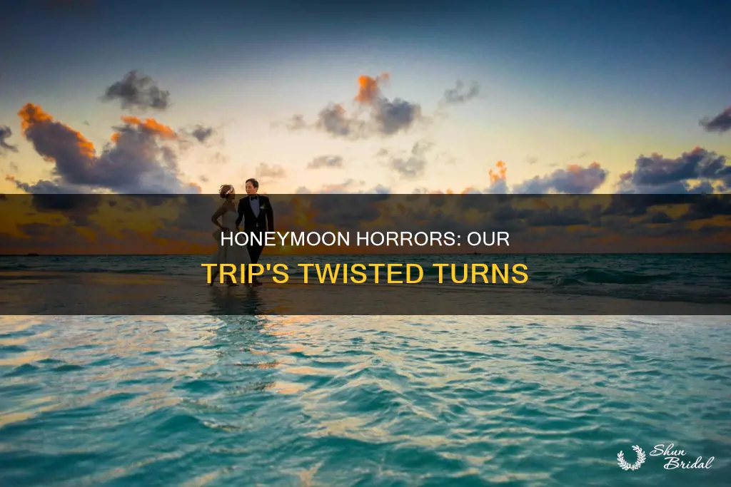 what happened on honeymoon