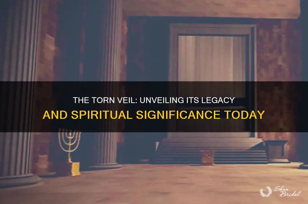 what happened to the veil after it was torn