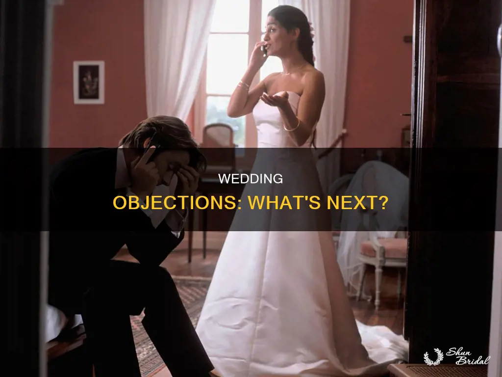 what happens after a wedding objection